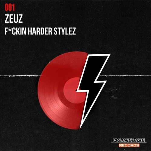 Zeuz-F*Ckin Harder Stylez