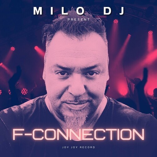 MILO DJ-F-Connection