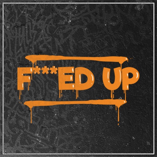 Swift Guad, Ol'Zico, Mani Deïz-F***ed Up