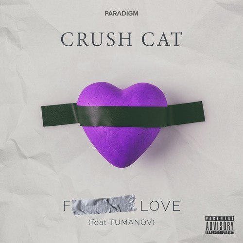 Crush Cat, TUMANOV-F Love (Extended Mix)