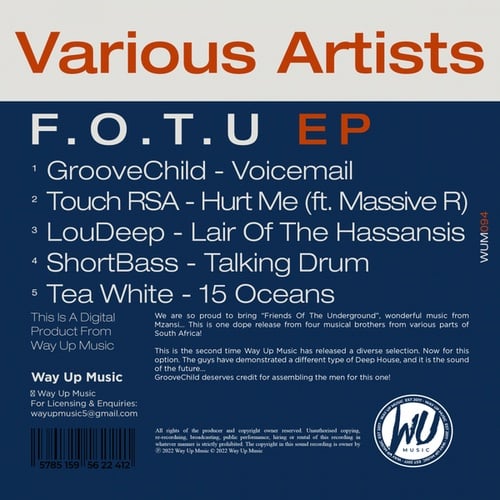Groovechild, Touch RSA, Massive R, LouDeep, ShortBass, Tea White-F.O.T.U EP