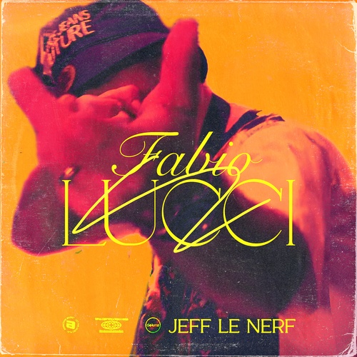 Jeff Le Nerf-Fabio Lucci