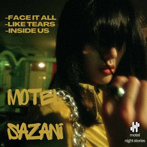 Motel Sazani-Face It All