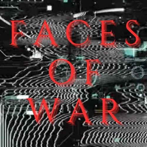 Faces of War