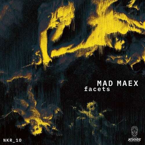 Mad Maex-Facets