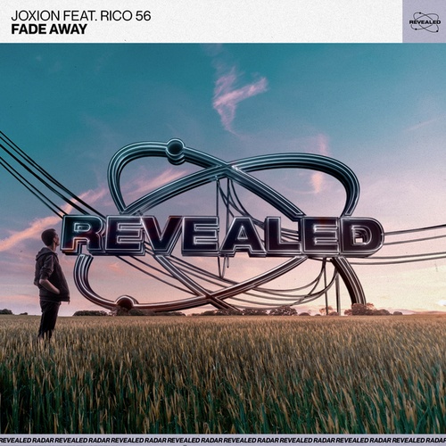 Rico 56, Revealed Recordings, JOXION-Fade Away