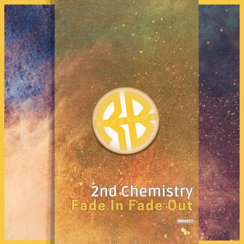 2nd Chemistry-Fade In Fade Out