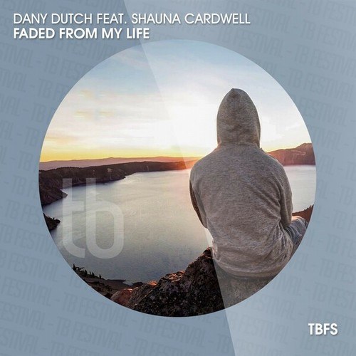 Dany Dutch, Shauna Cardwell-Faded from My Life
