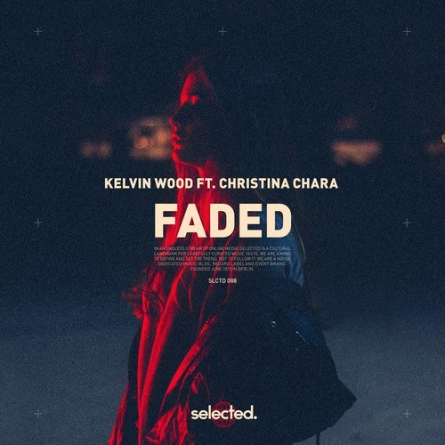Kelvin Wood, Christina Chara-Faded