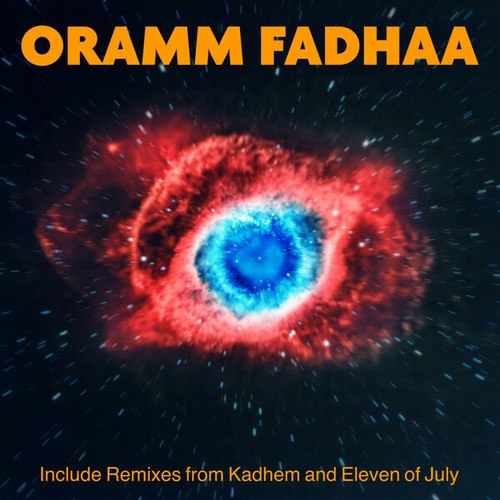 ORAMM, Eleven Of July, Kadhem-Fadhaa