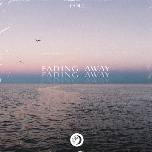 Lanle-Fading Away
