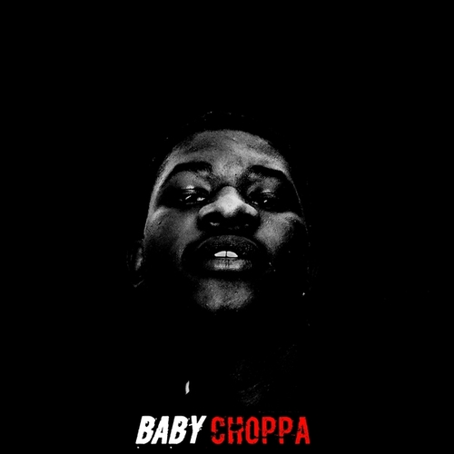 Baby Choppa-Fading