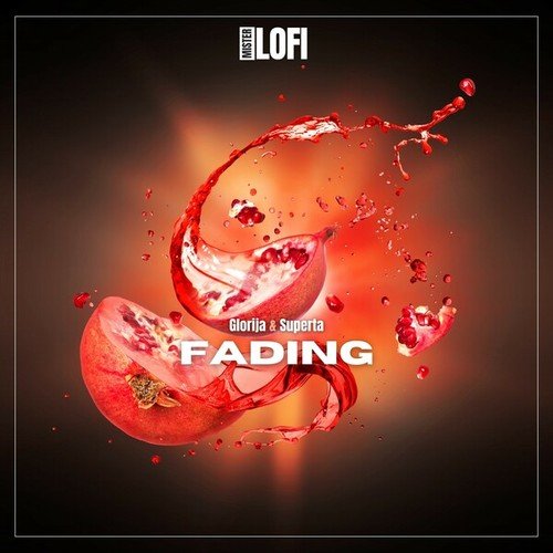 Glorija, Superta-Fading