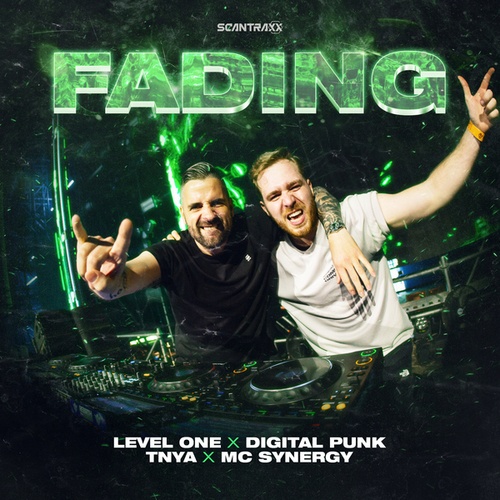 Level One, Digital Punk, TNYA, MC Synergy-Fading