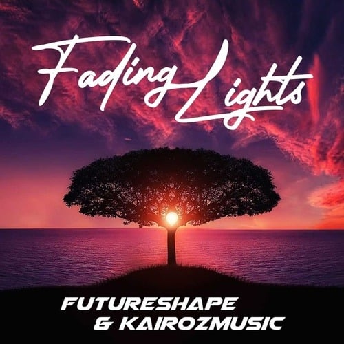 KairozMusic, FutureShape-Fading Lights