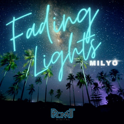 Milyo-Fading Lights