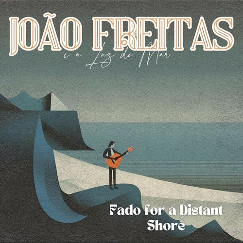 Fado for a Distant Shore