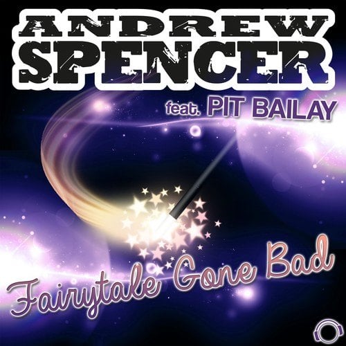 Andrew Spencer, Pit Bailay, Sean Finn, Steve Cypress-Fairytale Gone Bad