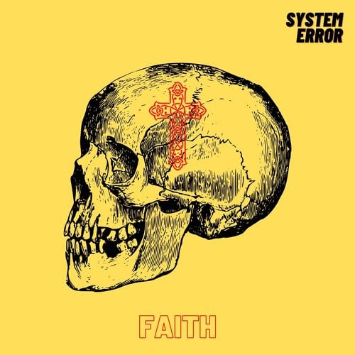 System Error-Faith