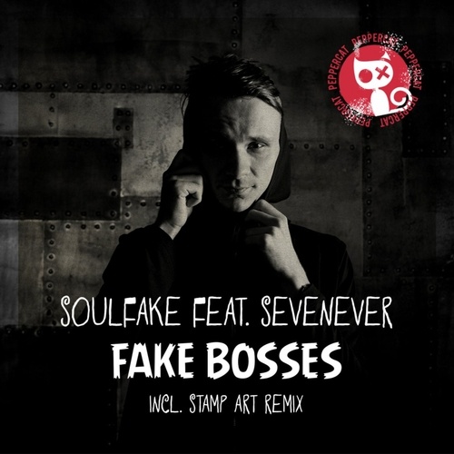 SoulFake, SevenEver, Stamp Art-Fake Bosses