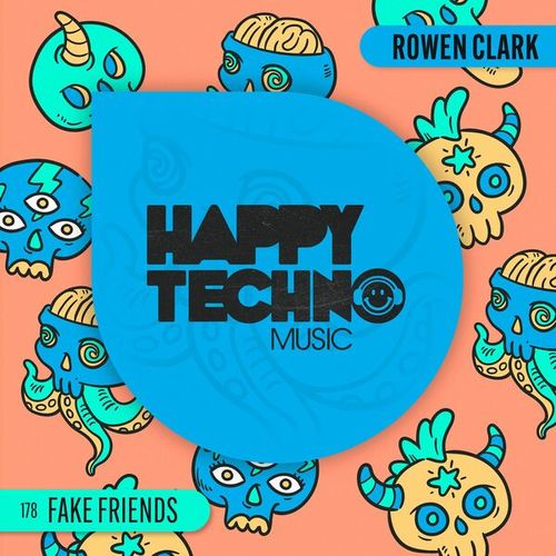 Rowen Clark-Fake Friends