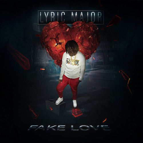 Lyric Major-Fake Love