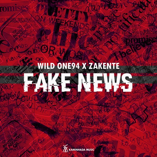 Wild One94, Zakente-Fake News