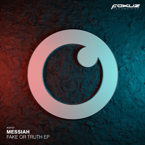 Messiah-Fake Or Truth EP