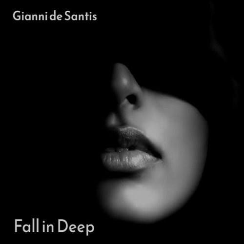 Gianni De Santis-Fall in Deep