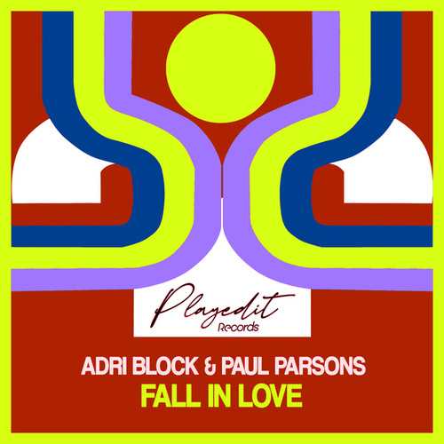 Adri Block, Paul Parsons-Fall in Love