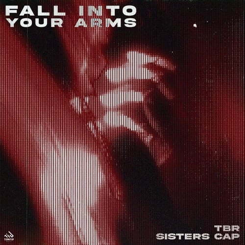 TBR, Sisters Cap-Fall Into Your Arms