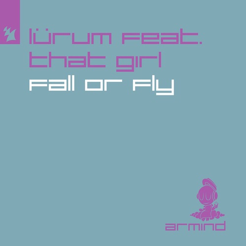 LÜRUM, That Girl-Fall or Fly