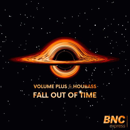 Houbass, Volume Plus-Fall out of time