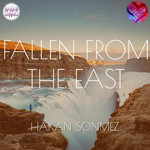 Hakan Sonmez-Fallen from the East