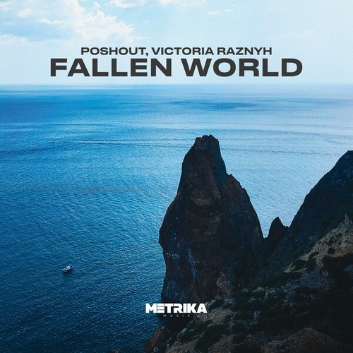 Poshout, Victoria Raznyh, Dallaz Project, Ilya Soloviev-Fallen World (Extended Mixes)