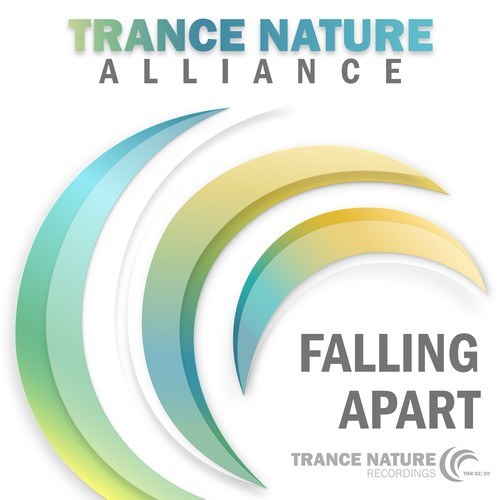 Trance Nature Alliance-Falling Apart