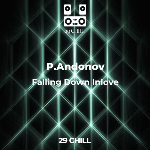 P.Andonov-Falling Down Inlove