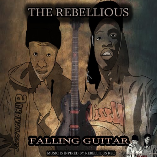 The Rebellious-Falling Guitar