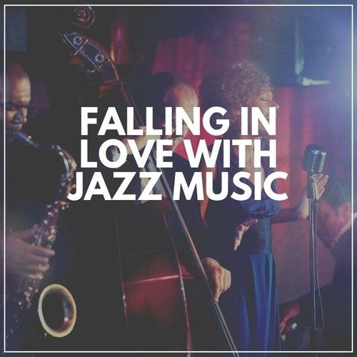 Falling in Love with Jazz Music