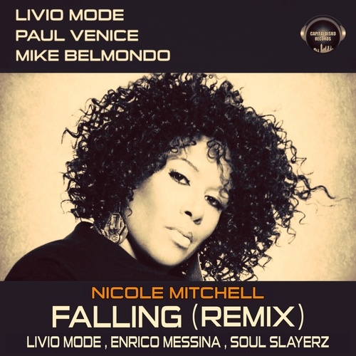 Livio Mode, Paul Venice, Mike Belmondo, Nicole Mitchell, Enrico Messina, SOUL SLAYERZ-Falling (Remix)