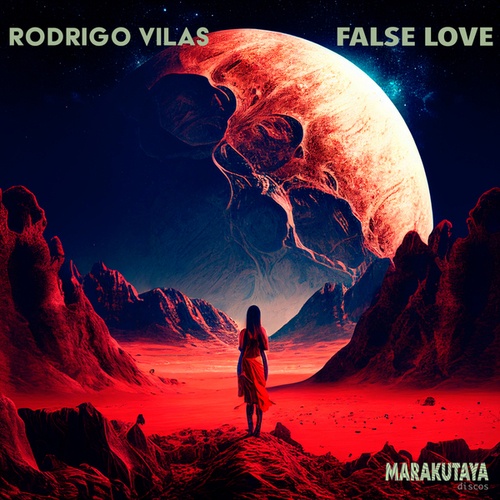 Rodrigo Vilas-False Love