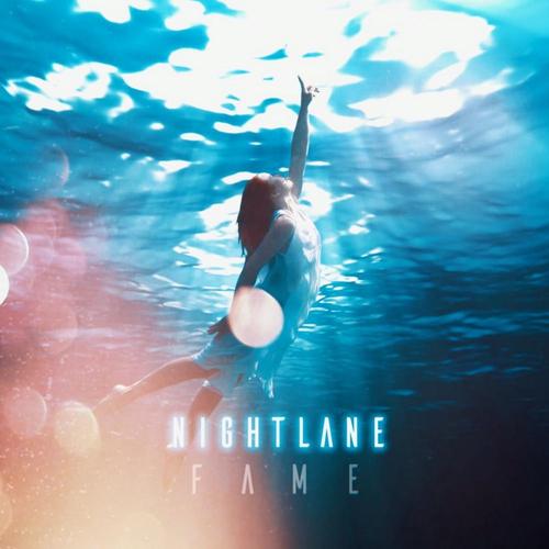 Nightlane-Fame