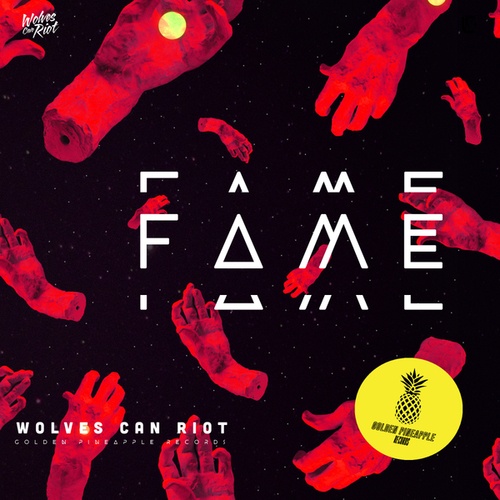 Wolves Can Riot-Fame