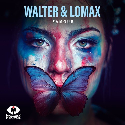 Walter & Lomax-Famous