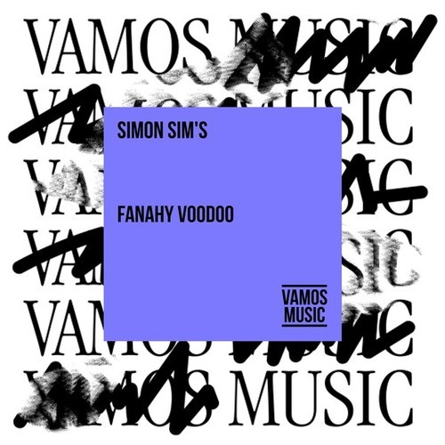 Simon Sim's-Fanahy Voodoo