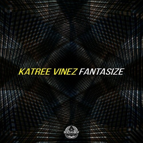 Katree Vinez-Fantasize