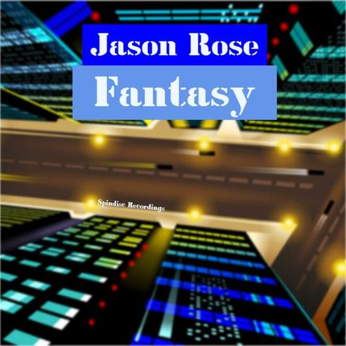 Jason Rose-Fantasy