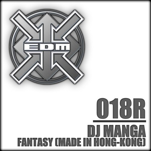 DJ Manga, Xavi BCN, X-Tension, Stormtrooper-Fantasy (Made in Hong-Kong) [Remixes]
