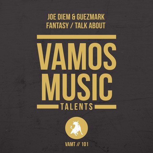Guezmark, Joe Diem-Fantasy / Talk About