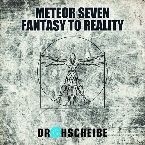 Meteor Seven, DJ Errik, Sunbeam, DJ Martink-Fantasy to Reality